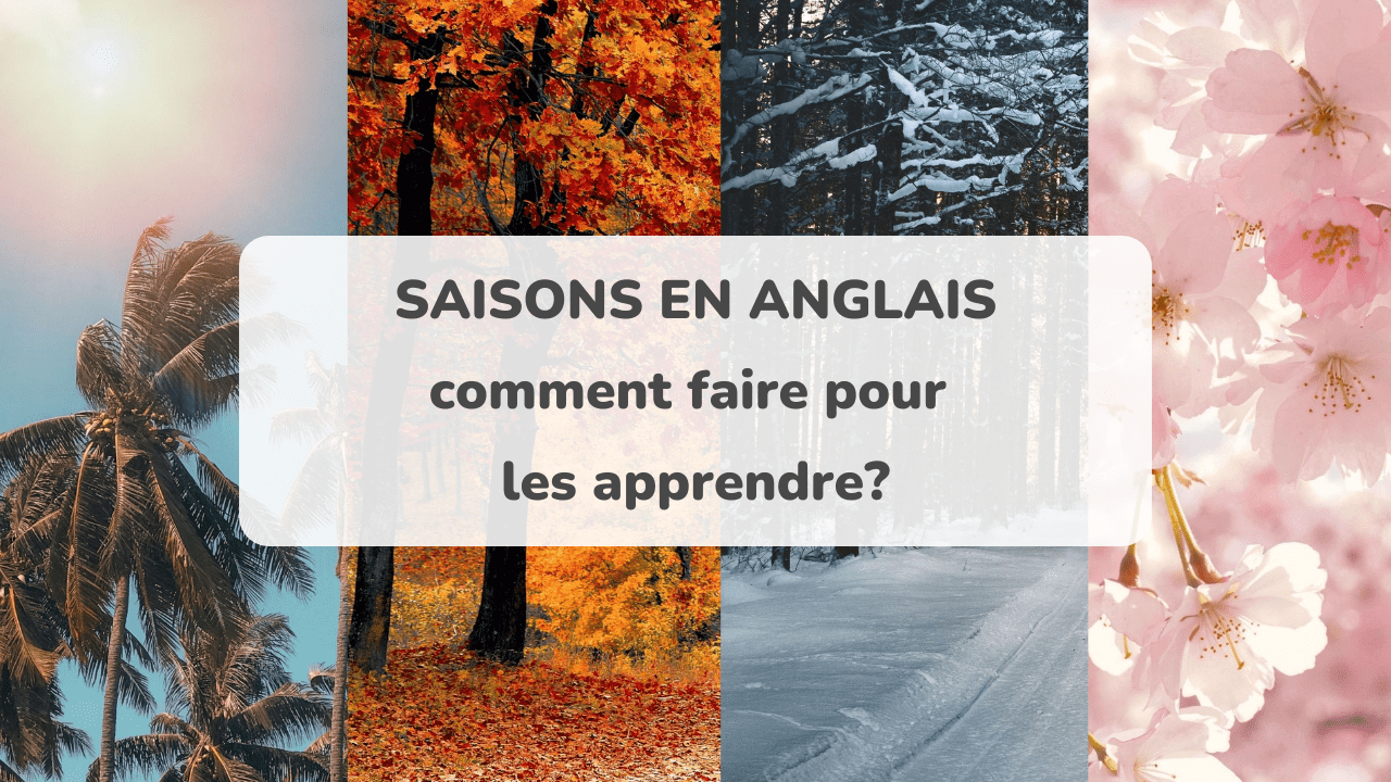 Comment Dit On Hiver En Anglais Fiche complète des saisons en anglais | AmazingTalker®